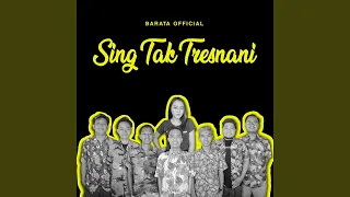 Download Sing Tak Tresnani MP3