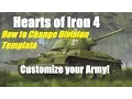 Hearts of Iron 4 Tutorial - Editing Division Template