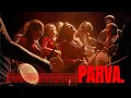 PARVA – The Sound of Modern Folk | Official Music Video | Folktronics