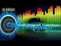 Download Lagu CEK SOUND GAMBUS TERBARU \u0026 COCOK BUAT SOUND HAJATAN