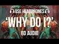 Download Lagu Unknown Brain - Why Do I? (feat. Bri Tolani) (8D AUDIO) [NCS Release]