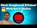 Mailcow Setup Guide 2026 - Self Host a Secure Mailserver with Docker Nginx on Linux