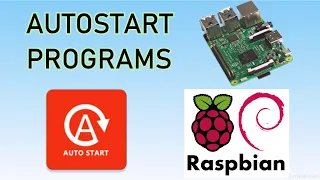 How to Setup a AutoStart for Programs on RaspberryPi rc local