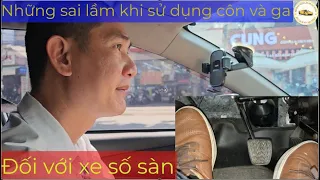 Những sai lầm về chân côn và chân ga trên xe số sàn - Thầy Tâm ( Sách mẹo lý thuyết : 0936.992.100 )