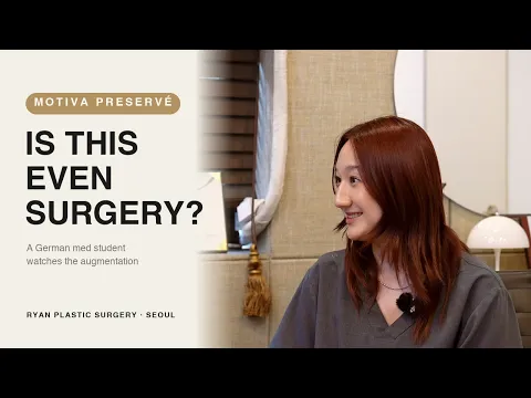 German Med Student Watches a Motiva Preservé Breast Augmentation in Korea