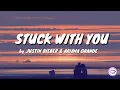 Download Lagu Justin Bieber \u0026 Ariana Grande - Stuck With You (audio only)