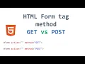 html form method get vs post HTML Forms tutorial HTML Form tag HTML form attributes forms