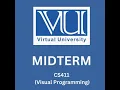 Virtual University MIDTERM EXAMINATION CS411 Visual Programming - 2024 VU Past papers