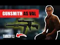 Gunsmith AS VAL Escape from Tarkov 1 1 S1 ACTUAL