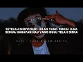 PASTI❗SESUAI DENGAN APA YANG KITA RASAKAN SAAT INI 🙁 | LUKA DALAM CERITA - RAFI (LIRIK)