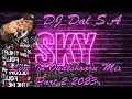 Download Lagu DJ Dal S.A - Live In Oudtshoorn Mix Part 2 2023 [Sky The Place To Be] Sop Nat Pap Nat [Die Doring]