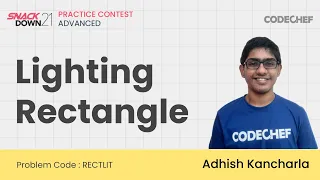 RECTLIT Lighting Rectangle CodeChef SnackDown 2021 Practice Contest - Advanced Problem Solution