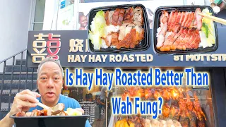 Is Hay Hay Roasted Better Than Wah Fung for roasted meats in NYC Chinatown
