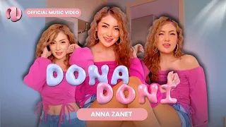 anna zanet dona doni doyan sana doyan sini official music video 