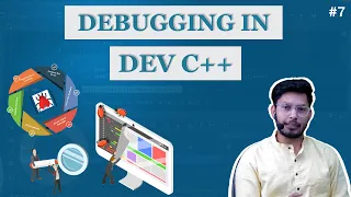 L-7 Debugging in Dev C Step by Step Tutorial