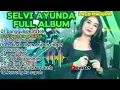 Download Lagu SELVI AYUNDA FULL ALBUM LAGU MADURA | PAGGUN EKA ATEH | JANGAN BAPER | LOPPA KA   OCA'NAH