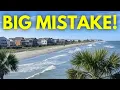 BEFORE Moving To Myrtle Beach Top 5 Mistakes