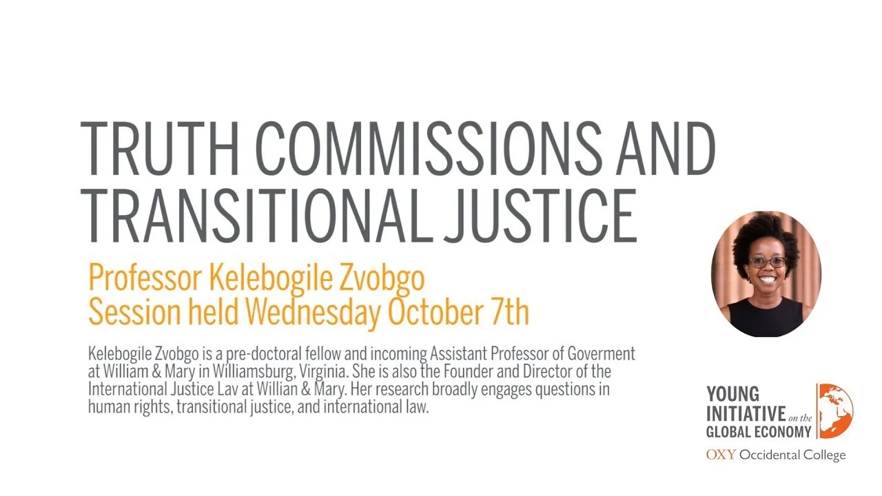 Truth Commissions and Transitional Justice ft. Kelebogile Zvobgo