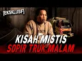 Download Lagu KESAKSIAN SOPIR TRUK MALAM NEMU DUIT 100RB DI JALAN BERUJUNG JADI TARGET TUMBAL PESUGIHAN !! Download Lagu KESAKSIAN SOPIR TRUK MALAM NEMU DUIT 100RB DI JALAN BERUJUNG JADI TARGET TUMBAL PESUGIHAN !!