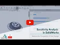 Sensitivity Analysis in SolidWorks