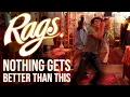Rags - Nothing Gets Better than This Best Quality