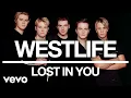 Download Lagu Westlife - Lost in You (Official Audio)