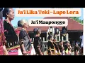 JA'I LIKA TEKI - LAPU LORA