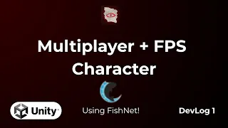 Unity Multiplayer Setup With A Character Controller - Full Tutorial FishNet