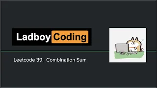 Leetcode 39 Combination Sum English Version Python Ladboy Coding