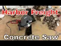 Best Concrete Saw For The Money - Bauer Concrete Saw From Harbor Freight