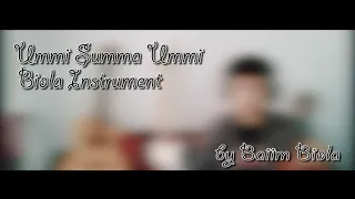 Download Ummi Summa Ummi - ( Violin Cover ) | By Baiim Biola MP3