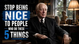 Stop Being Nice to People Who Do These 5 Things.