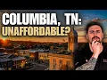 Is Columbia Tennessee Still Affordable in 2026 The TRUTH