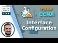Free CCNA Configuring Interfaces Day 9 Lab CCNA 200-301 Complete Course