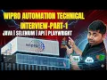 Wipro Automation Testing Interview Questions Answers Selenium Java Technical Round Part-1