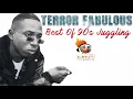 Terror Fabulous Best Of  90s Juggling Mix by djeasy