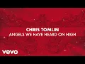 Download Lagu Chris Tomlin - Angels We Have Heard On High (Lyric Video)