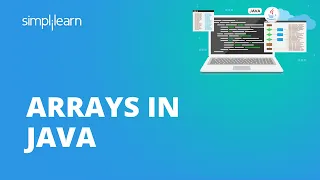 Arrays In Java Java Arrays For Beginners Java Arrays Java Tutorial For Beginners Simplilearn