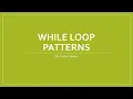 Lesson 9A2 While Loop Patterns Bart