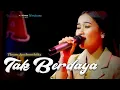 Download Lagu TAK BERDAYA - VOC. THYAN ASCHOOTHIKA // BARA MUSIK LIVE JOMBLANG