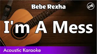Download Bebe Rexha - I'm A Mess (karaoke acoustic) MP3