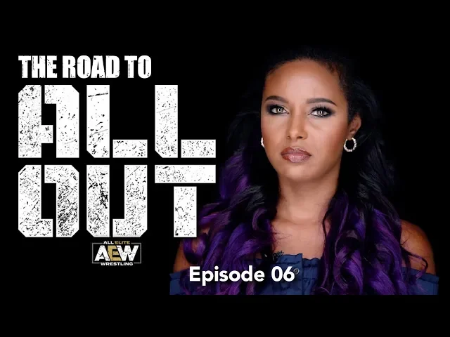 The Road to All Out - Episode 06