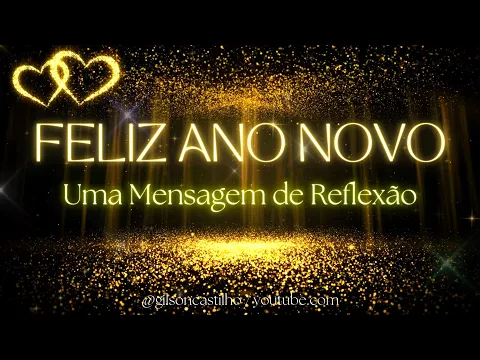 Download MP3 Mensagem de Feliz Ano Novo ! Mensagem de Ano Novo ! Reflexão