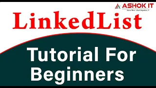 Linked List Data Structure Ashok IT