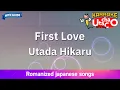 Download Lagu First Love – Utada Hikaru (Romaji Karaoke with guide)