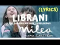 Download Lagu Librani Fiersa Besari, The Panasdalam Bank Ost Milea (Lyrics)