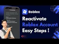 How To Reactivate Your Roblox Account