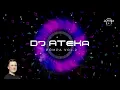 Lagu Dj ATeKa- Pompa in the mix 2024 vol. 2
