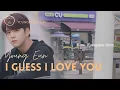 Download Lagu [ENG] Younghoon (FMV) - I Guess I Love You by Young Eun | #LoveRevolution OST | Kyungwoo Jarim