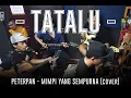 Download Lagu PETERPAN - MIMPI YANG SEMPURNA (COVER) lIVE JAMMING SESSION